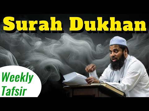 Tafseer of Surah Dukhaan | Utah Islamic Center