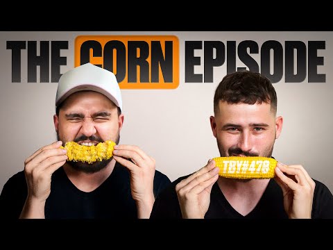 The CORN Episode | The Basement Yard #478