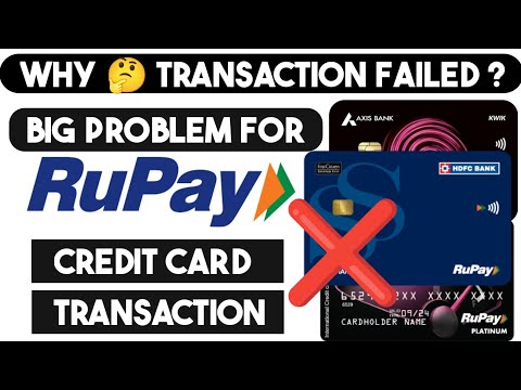 Why Rupay Credit Card UPI Transaction Declined ? Rupay Credit Card Not Working !