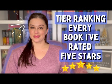 Tier Ranking All Of My 5 Star Reads