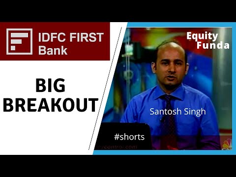 IDFC FIRST Bank Breakout on Chart | By Santosh Singh | #shorts | #idfcfirstbanksharelatestnews