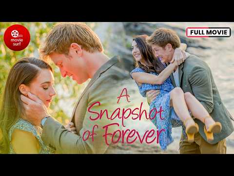 A Snapshot of Forever (2021) | Full Movie