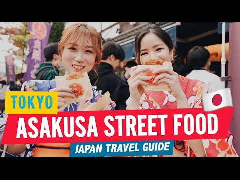 🇯🇵 Tokyo Street Food Tour in ASAKUSA you MUST TRY! 🍡 | Japan Travel Food Guide