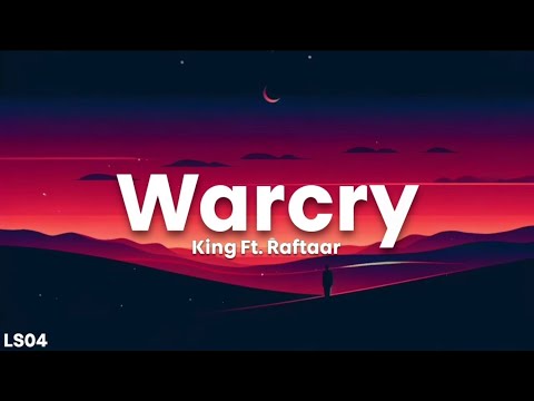 Warcry - King Ft. Raftaar (Lyrics) | Monopoly Moves| LS04 | LyricsStore 04