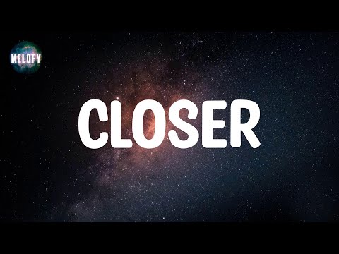 The Chainsmokers - Closer (Lyrics)