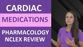 Pharmacology Cardiovascular Drugs Nursing NCLEX Review | Cardiac Medications Nursing