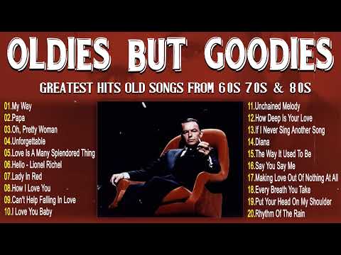 Timeless Oldies Songs From 60s 70s 80s ⏳ Greatest Hits Old Songs ⏳ Frank Sinatra, Paul Anka, Tom