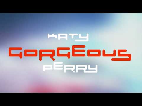 Katy Perry - GORGEOUS (ft. Kim Petras) (Official HD Audio)