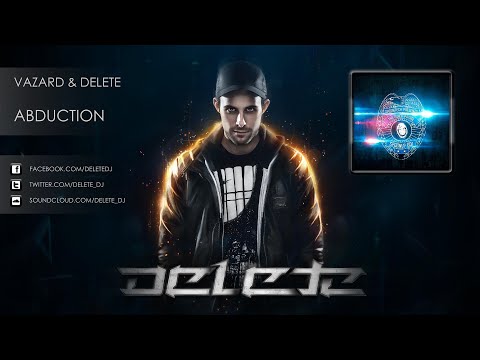 Vazard & Delete - Abduction