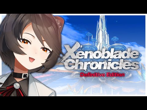 【XENOBLADE CHRONICLES: DEFINITIVE EDITION | #9】I'VE MISSED THIS【NIJISANJI | Hyona Elatiora】