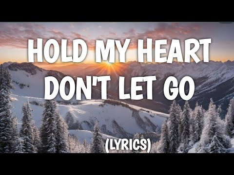 Eagle Studio - Hold My Heart Don't let go - Lyrics(2024)#songlyrics #newsong  #lovesong #lovemusic