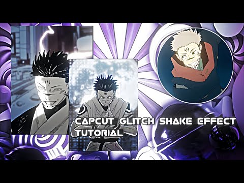 Cool Capcut Glitch Shake Tutorial