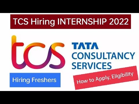 TCS Hiring INTERNSHIP 2022 | Hiring Freshers or Students | How to Fill Form