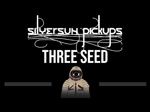 Silversun Pickups • Three Seed (CC) 🎤 [Karaoke] [Instrumental]