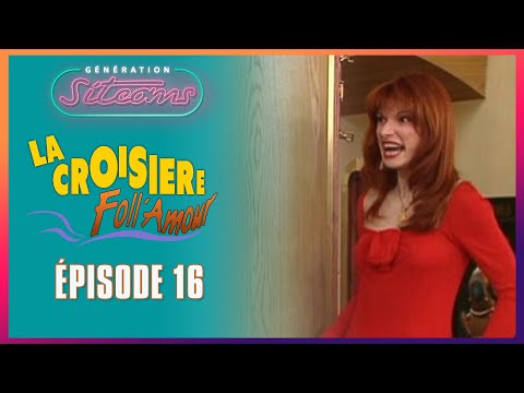 LA CROISIERE FOLL AMOUR  - C'est si bon | EPISODE 16