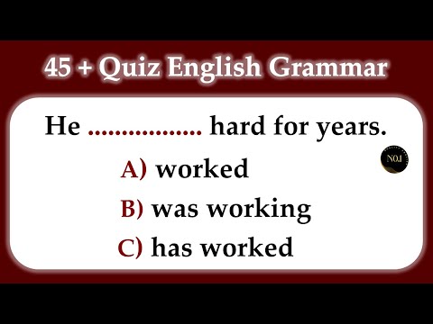 45 + Grammar Tenses Quiz | Verbs in English Grammar | English Practice Test | No.1 Quality English