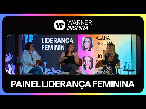 #WarnerInspira: Liderança Feminina