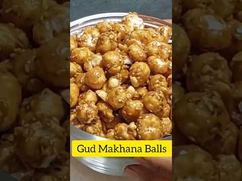 Gud Makhana Balls Recipe #viralrecipe #sweetrecipe #winterspecial