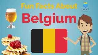 Belgium Culture | Fun Facts About Belgium