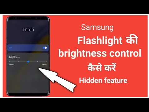 Samsung phone flashlight brightness control hidden secret setting