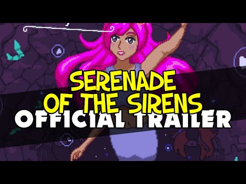 Serenade of the Sirens - Official Trailer