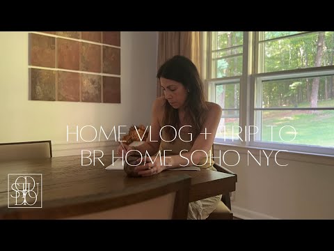 MORE than DESIGN: What does HOME mean to YOU? + trip to BR Home Soho NYC | Christina DiStefano