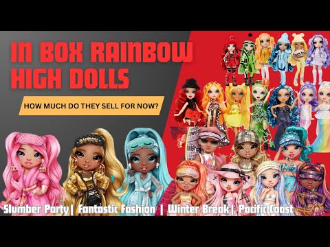 How Much Are Your Rainbow High Dolls (inbox) Worth V.S. What They Retailed For