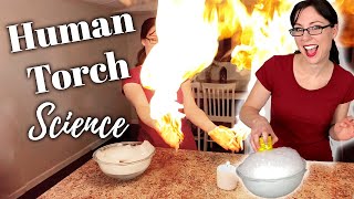 Human Torch Science: How to Firebend in Real Life!