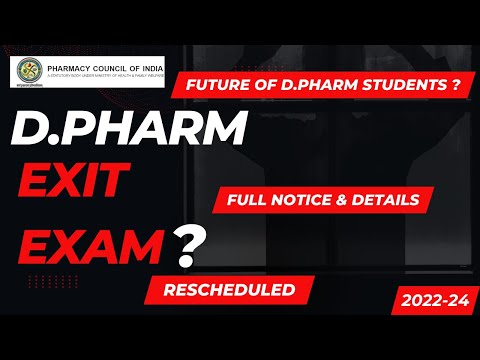 DPharm Exit Exam Rescheduled | PCI official notice for D. Pharm Exit Exam | DPharm students Future