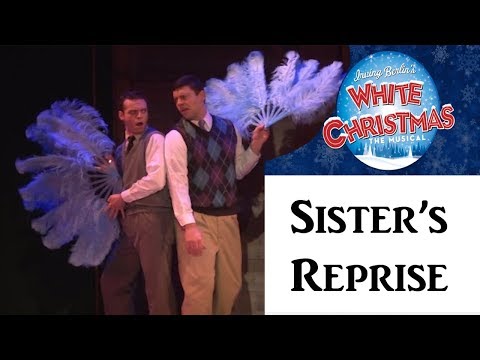 White Christmas the Musical | Sisters Reprise | Irving Berlin