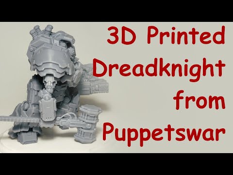 3D Printed Dreadknight for Grey Knights | Warhammer 40K | Puppetswar