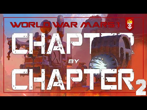 World War Mars - Chapter by Chapter (part2)