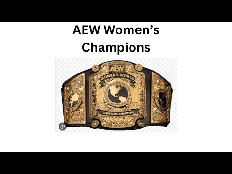 Every AEW Women’s Champion