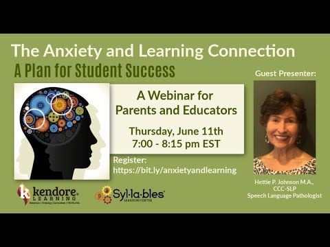 The Anxiety and Learning Connection: A Kendore Learning Webinar