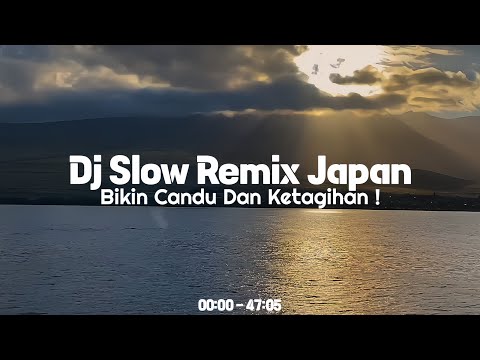 DJ Slow Remix Anime/Japan No Iklan Full Album❗Bikin Candu Seperti Kamu🎧