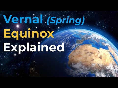 March Equinox Explained