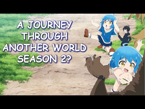 A Journey Through Another World Season 2 & Potential Release Date?