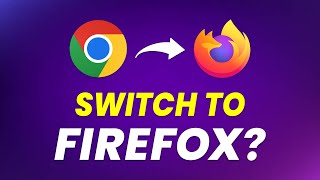 Firefox vs. Chrome Showdown (2024) | Should You Make The Switch?