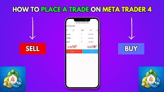 Metatrader 4 Tutorial For Beginners - How To Place A Trade On Mobile (MT4)