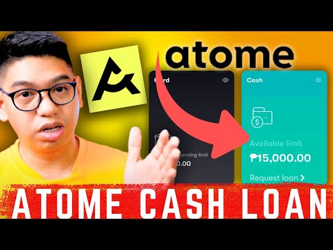 ATOME CASH LOAN - LOAN Tenure Based on Amount Borrowed? Increased Credit Line Kahit Hindi Ginagamit?