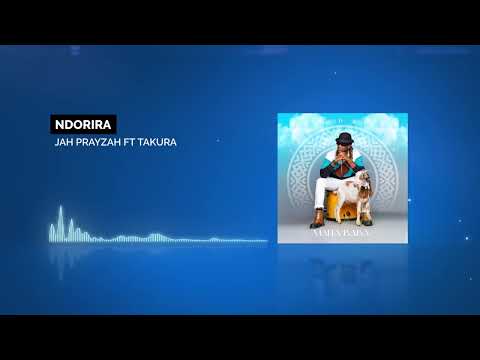 Jah Prayzah ft. Takura - Ndorira