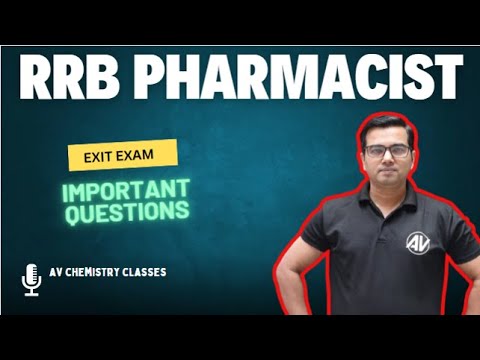 RRB pharmacist II exit exam important question