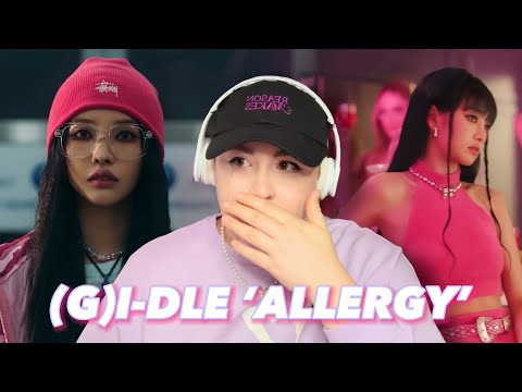 Reacting to (여자)아이들((G)I-DLE) - 'Allergy' Official Music Video