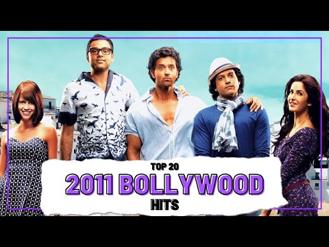 Top 20 2011 BOLLYWOOD HITS