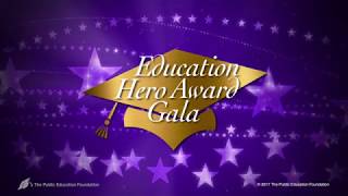 Highlights - 2017 Education Hero Awards Gala