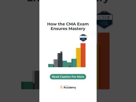 How the CMA Exam Ensures Mastery