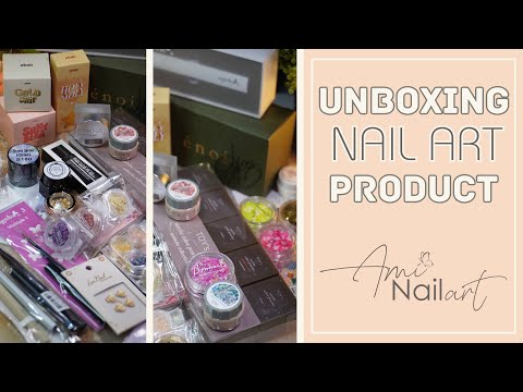 UNBOXING My Collection Of Nail Art Products (Part 9)