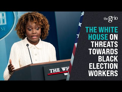 The White House on Threats of Violence Towards Black Election Workers