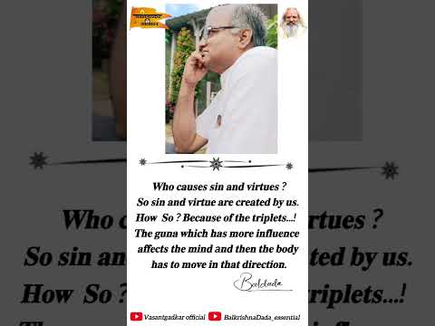 Sin and Virtues :- Balkrishna Dada Vasantgadkar 🙏🏻🪷 #balkrishnadada_essential