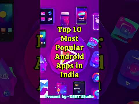 India's Most Downloaded Android Apps (2024) | Must-Have Apps!